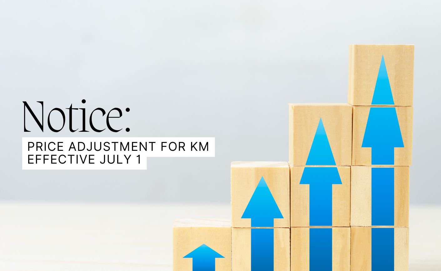 Important Notice: Price Adjustment for Km